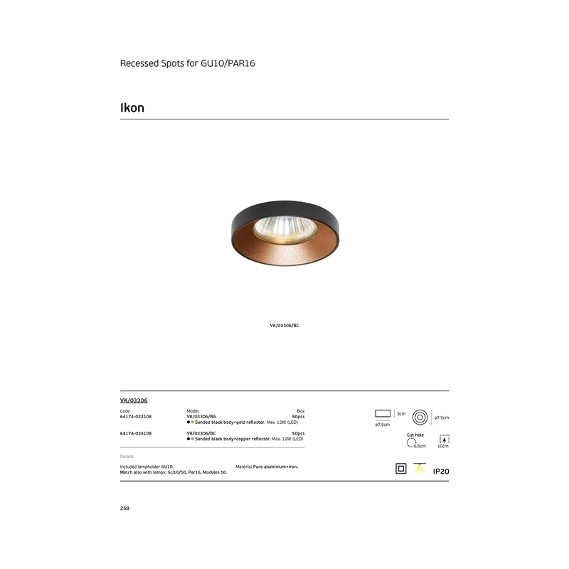 VK/03306/BG Спот за вграждане за GU10/PAR16, Max12W (LED), IP20, ø7.5x3cm, шлифовано черно тяло + златен рефлектор - VK LED Ikon